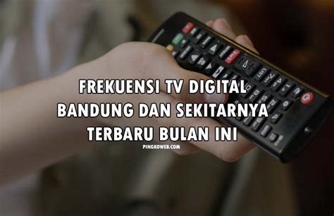 frekuensi tv di bandung